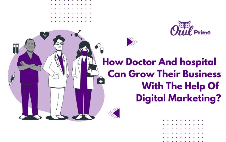 Best Digital Marketing For Doctors